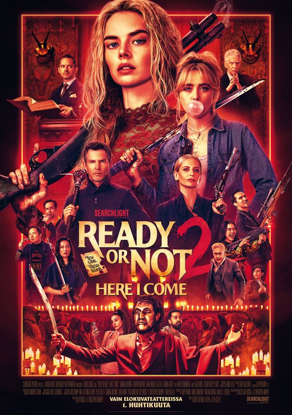 READY OR NOT 2: HERE I COME